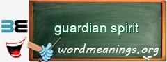 WordMeaning blackboard for guardian spirit